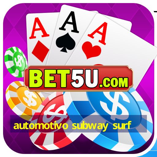 automotivo subway surf